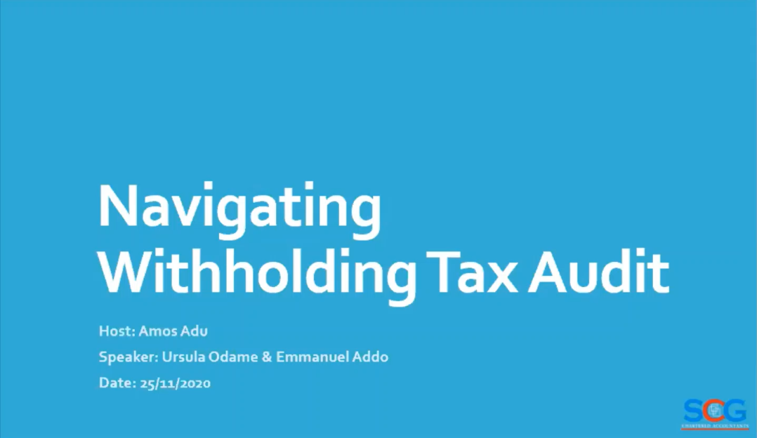 Navigating Withholding Tax Audits Webinar By The Scg Chartered Accountants Chartered Accountant